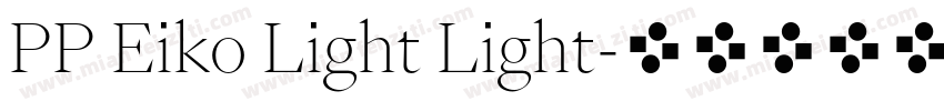 PP Eiko Light Light字体转换